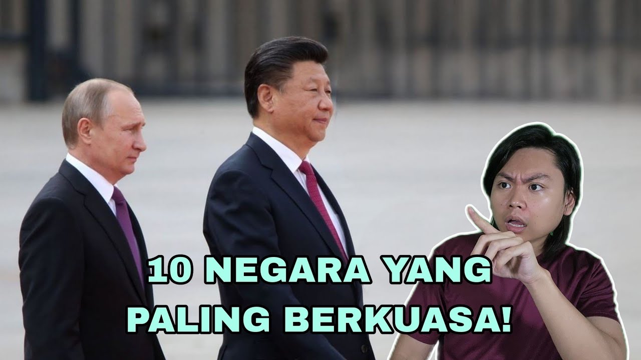10 negara paling berkuasa di dunia
