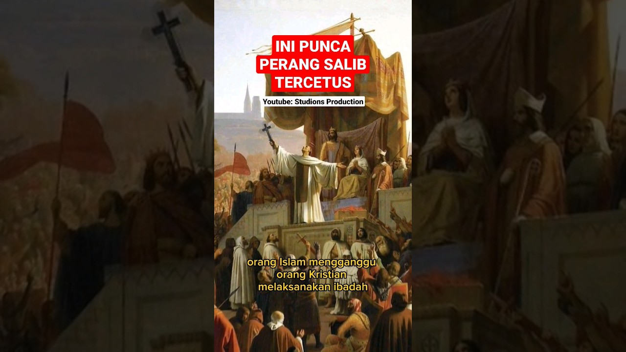 ini punca perang salib tercetus studionsproduction explorasimisterimistik history