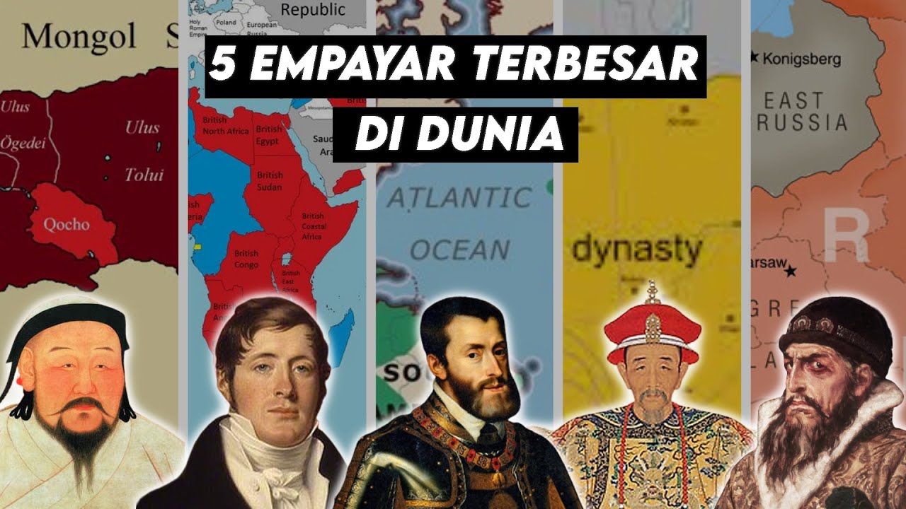 pernah takluk sebahagian besar dunia ini 5 empayar terbesar dalam sejarah 1